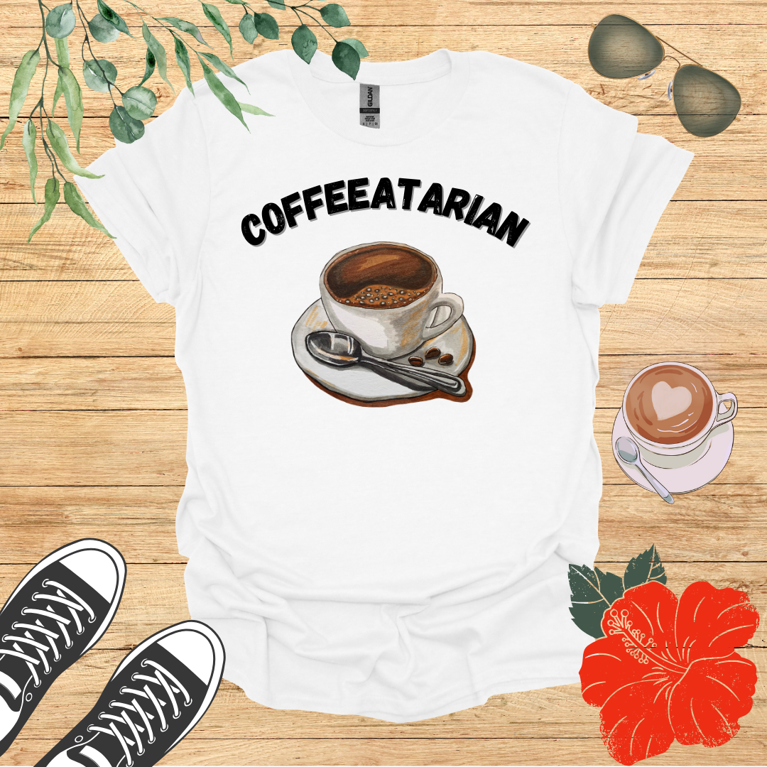 Coffeeatarian T-Shirt