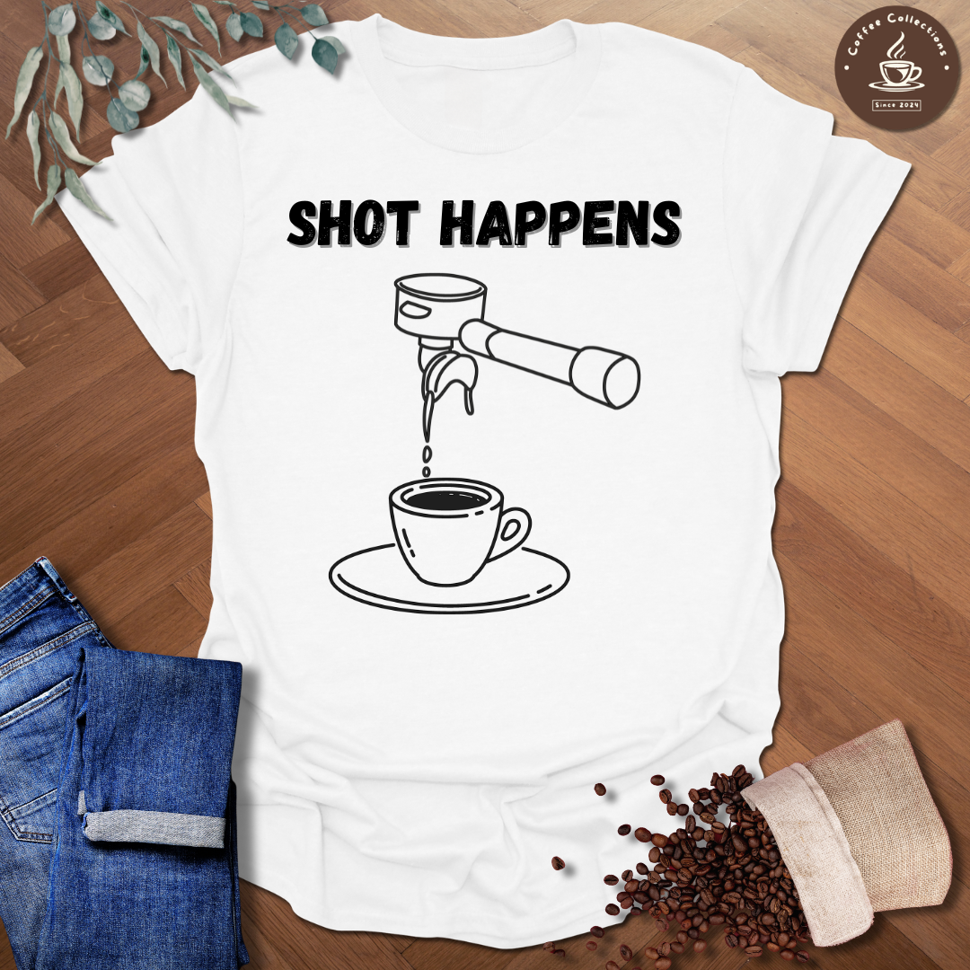 Shot Happens T-Shirt