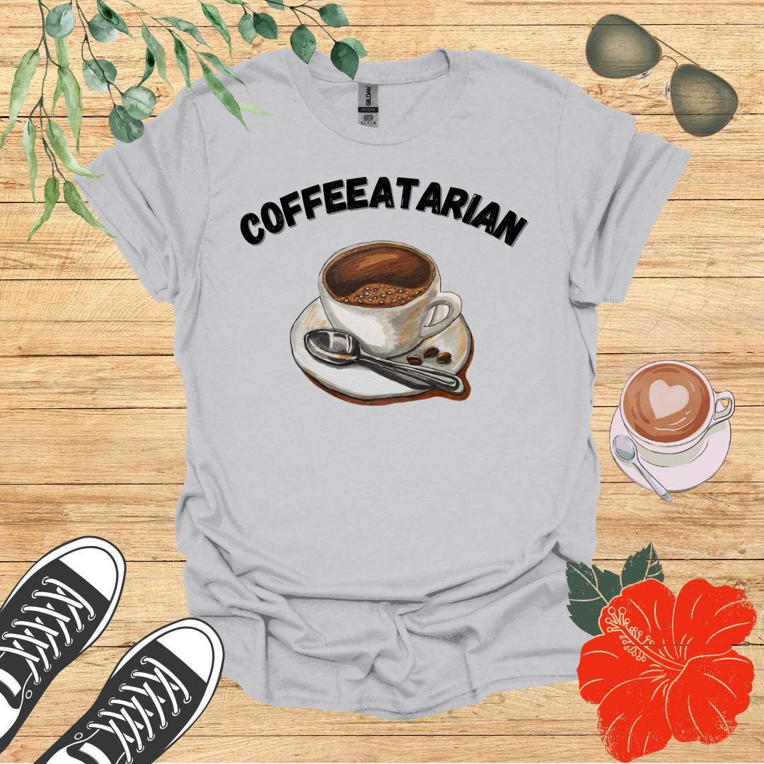 Coffeeatarian T-Shirt