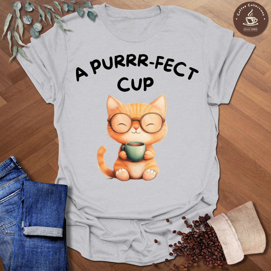 A Purrr-fect Cup T-Shirt