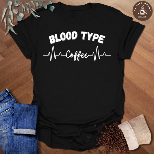 Blood Type Coffee T-Shirt