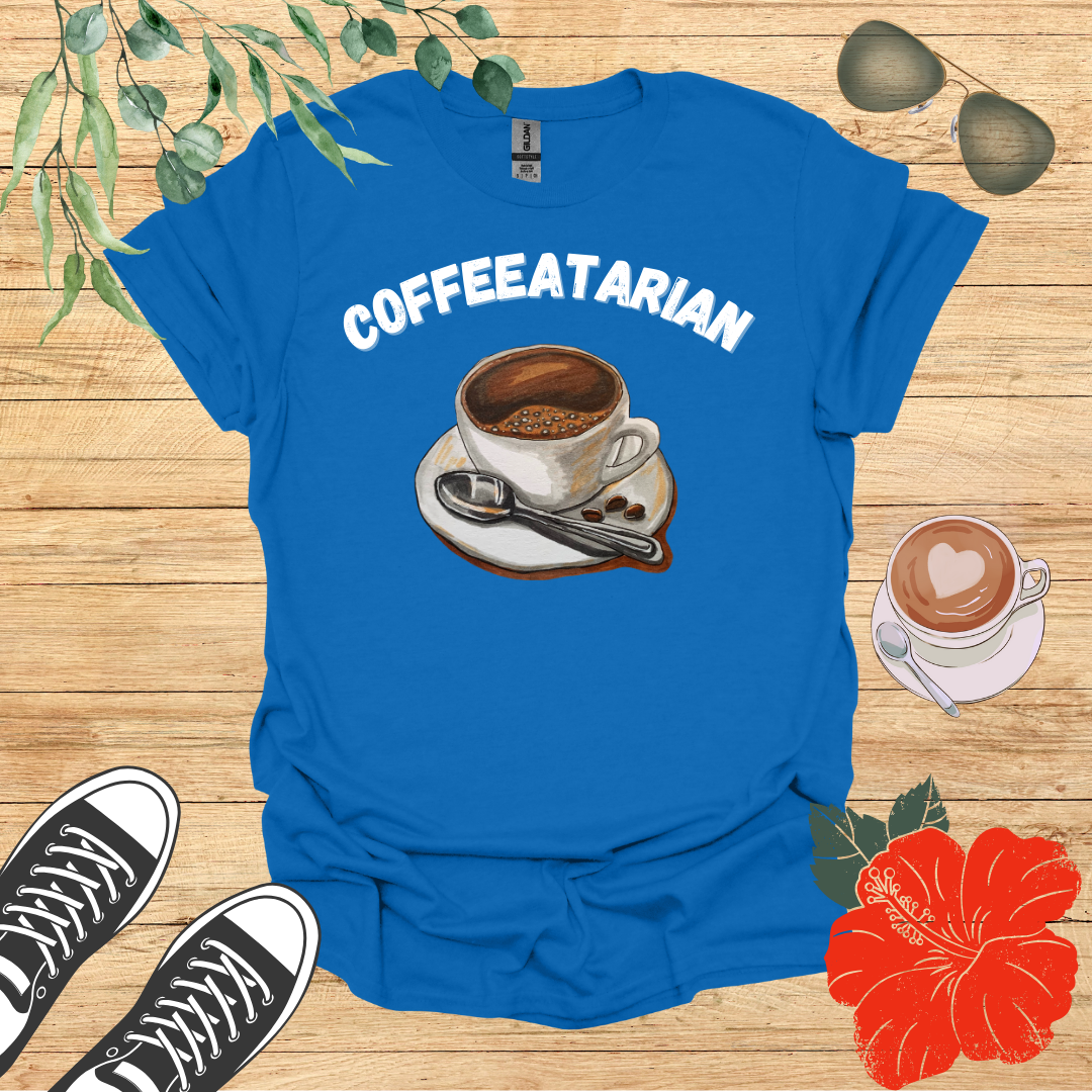 Coffeeatarian T-Shirt