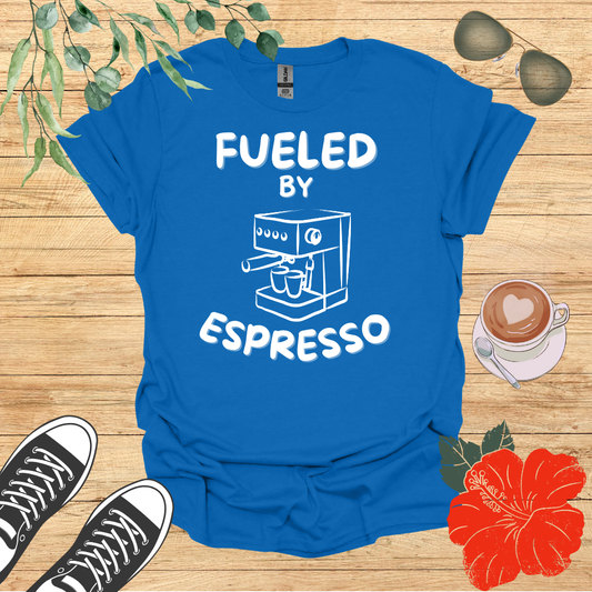 Fueled By Espresso T-Shirt